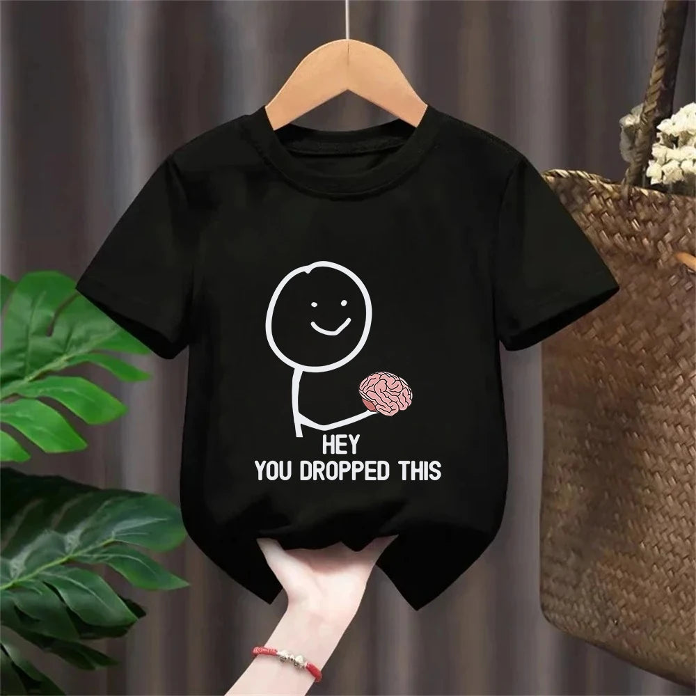 Funny T-shirt Humorous "PLZ USE IT" "Hey You Dropped This" Brain Print Short Sleeve T Shirt Clothing Top Tee Summer kids Shirt